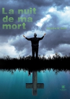 La nuit de ma mort B0B2VHCDSV Book Cover