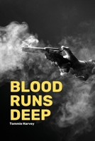 Blood Runs Deep 1933121726 Book Cover