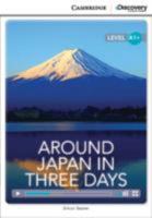 Around Japan in Three Days High Beginning Book with Online Access 1107661331 Book Cover