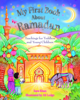 My First Book about Ramadan 0860378306 Book Cover