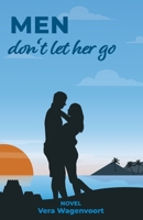 Men don't let her go. Lydia is looking for love: (Coaching Summer - Romance Novel) (English Edition) 3000799389 Book Cover
