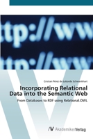 Incorporating Relational Data into the Semantic Web 363942798X Book Cover