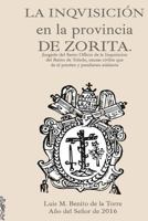 La Inquisicion En La Provincia de Zorita 1523873175 Book Cover