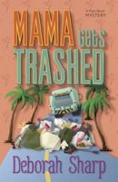 Mama Gets Trashed 1410464997 Book Cover