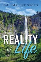 The Reality of Life 1490872469 Book Cover