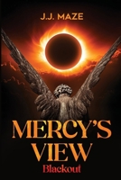 Mercy's View: Blackout B0DYXSFR1R Book Cover