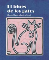 El blues de los gatos / The Alley Cat Blues (Serie amarilla / Álbum ilustrado) Spanish Edition 1543380018 Book Cover