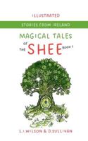 Magical Tales of the Shee: Book 1 the Book of Tally 1997561093 Book Cover