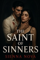 THE SAINT OF SINNERS B0FX97LY19 Book Cover
