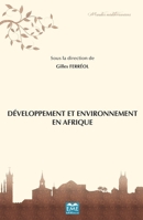 Développement et environnements en Afrique (Mondes Méditerranéens) (French Edition) 2806636272 Book Cover
