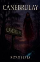 Canebrulay B0G4T8KSRF Book Cover