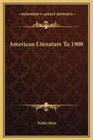 American Literature To 1900 1425469876 Book Cover