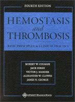 Hemostasis and Thrombosis: Basic Principles and Clinical Practice 0781714559 Book Cover