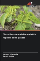 Classificazione delle malattie fogliari della patata (Italian Edition) 6207858816 Book Cover
