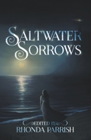 Saltwater Sorrows 198940751X Book Cover