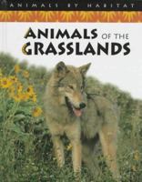 Animals of the Grasslands 0817247521 Book Cover