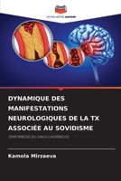 Dynamique Des Manifestations Neurologiques de la TX Associée Au Sovidisme (French Edition) 6206902196 Book Cover