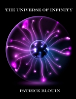 The Universe of Infinity 1537282441 Book Cover