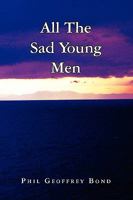 All the Sad Young Men 1441562354 Book Cover