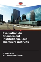 Évaluation du financement institutionnel des chômeurs instruits (French Edition) 6207399285 Book Cover