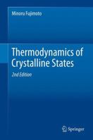 Thermodynamics of Crystalline States 1493902385 Book Cover