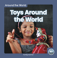 Toys Around the World 1646192222 Book Cover