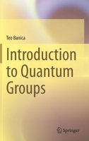 Introduction to Quantum Groups 3031238168 Book Cover