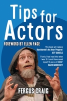 Tips for Actors 178319118X Book Cover