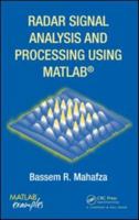 Radar Signal Analysis and Processing Using MATLAB 1420066439 Book Cover