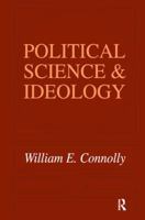 Political Science and Ideology 1138530220 Book Cover