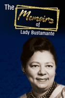 The Memoirs of Lady Bustamante 976657118X Book Cover