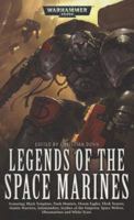 Legends of the Space Marines 1844165523 Book Cover
