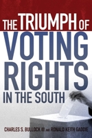 The Triumph of Voting Rights in the South 0806140798 Book Cover