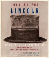 Looking for Lincoln: The Making of an American Icon 030726713X Book Cover