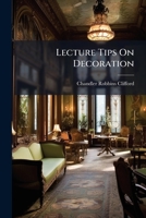 Lecture Tips on Decoration... 1271097265 Book Cover