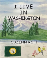 I Live in Washington 1954804520 Book Cover