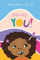 Naturally You! B0FB1TYY68 Book Cover