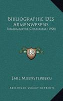 Bibliographie Des Armenwesens: Bibliographie Charitable (1900) 116032526X Book Cover