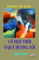 Co Mot Thoi O Que Huong Toi: Phan Ni Tan 1727724356 Book Cover