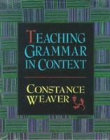 Teaching Grammar in Context 0867093757 Book Cover