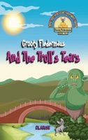 Grooty Fledermaus And The Troll's Tears: A Read Along Early Reader 177720965X Book Cover