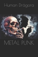 Metal Punk B0F1YC5GZT Book Cover