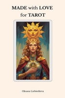 MADE with LOVE for TAROT B0FNQF624V Book Cover