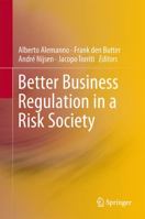 Better Business Regulation in a Risk Society 1461444055 Book Cover