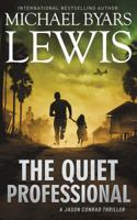 The Quiet Professional 0991476484 Book Cover
