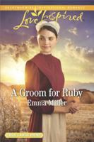 A Groom For Ruby 0373622902 Book Cover