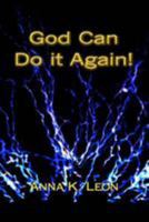 God Can Do it Again! 1976511747 Book Cover