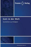Gott in Der Welt 3841604676 Book Cover