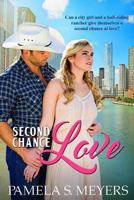 Second Chance Love 1946016047 Book Cover