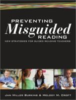 Preventing Misguided Reading: New Strategies For Guided Reading Teachers 0872078280 Book Cover